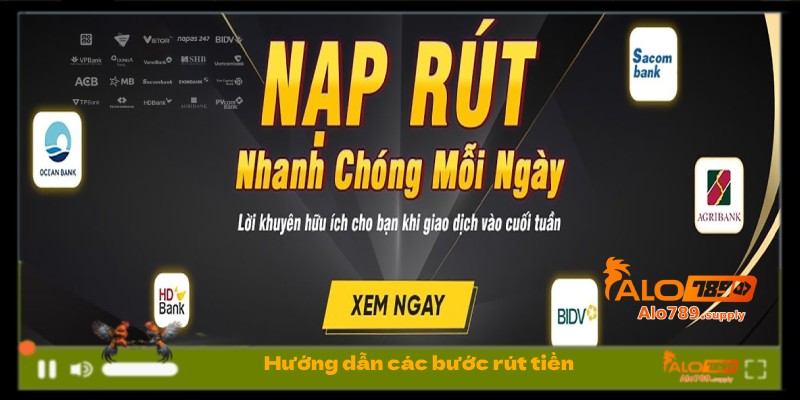 Hướng dẫn các bước rút tiền